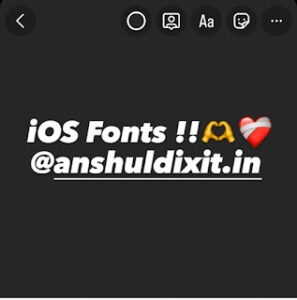 iOS Instagram Fonts on Android | iOS Instagram For Android – Anshul Dixit