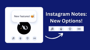 Instagram Notes Update: New Options