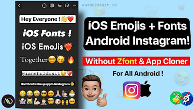 iOS Emojis With iOS Fonts on Instagram Story  – Anshul Dixit Tips