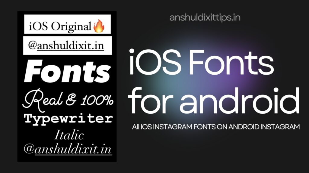 iOS Font Download For Android