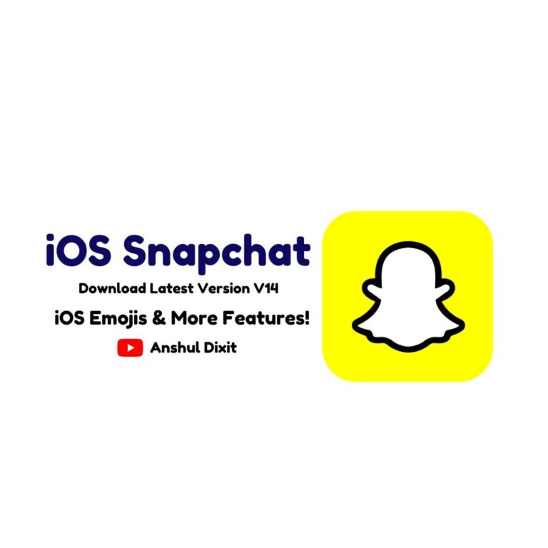 iOS Snapchat For Android Apk Latest Version 2024 | iOS Emojis On Snapchat – Anshul Dixit