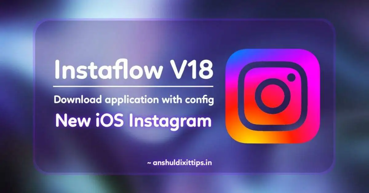 instaflow V18