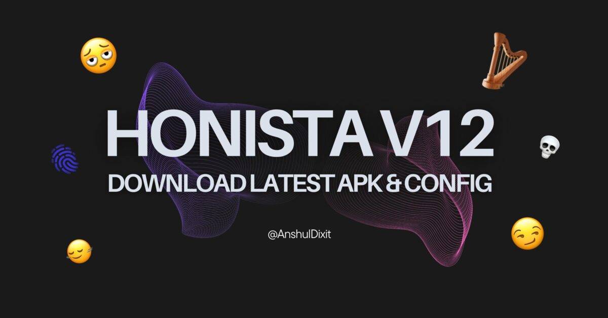 Honista v12 APK