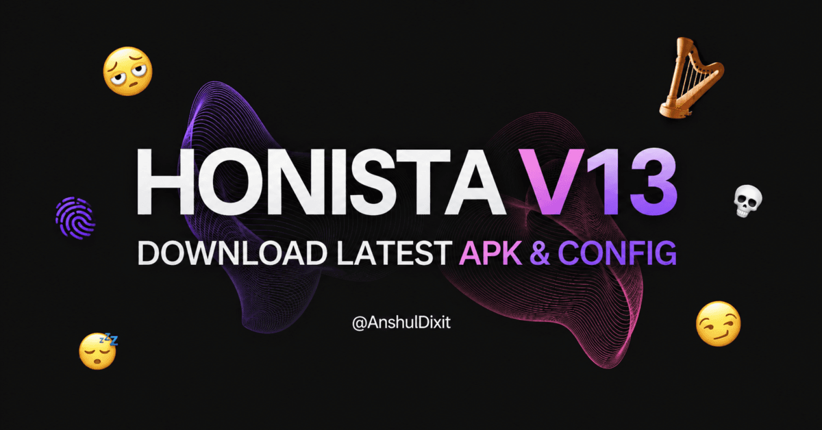 Honista V13 APK Download