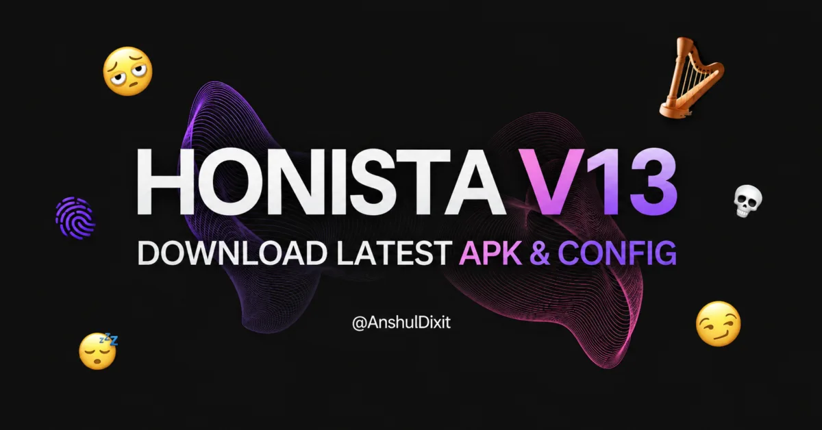 Honista V13 APK Download